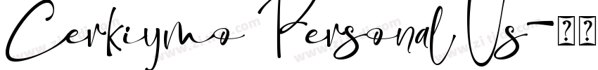 Cerkiymo Personal Us字体转换